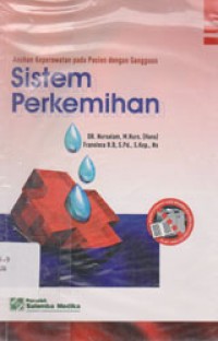 Image of Asuhan Keperawatan Pada Pasien Dengan Gangguan Sistem Perkemihan