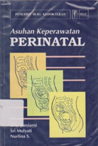 Asuhan Keperawatan Perinatal