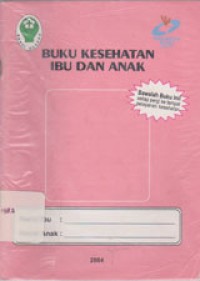 Image of Buku Kesehatan Ibu Dan Anak