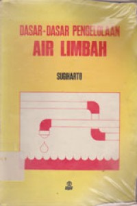 Image of Dasar-Dasar Pengelolaan Air Limbah