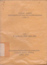Image of Dasar-Dasar Kepemimpinan Dalam Keperawatan