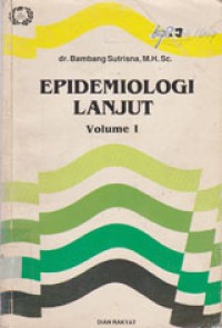 Image of Epidemiologi Lanjut Volume I