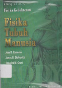 Image of Fisika Kedokteran: Fisika Tubuh Manusia