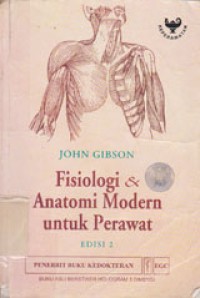 Image of Fisiologi Dan Anatomi Modern Untuk Perawat