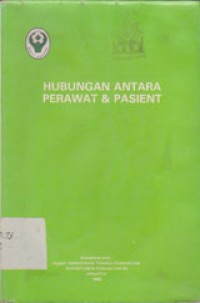 Image of Hubungan Antara Perawat Dan Pasien