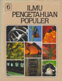 Image of Ilmu Pengetahuan Populer Jilid 6 Kehidupan Tumbuhan Kehidupan Hewan