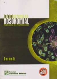 Image of Infeksi Nosokomial: Problematika Dan Pengendaliannya
