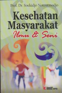 Image of Kesehatan Masyarakat: Ilmu Dan Seni