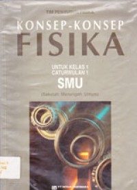 Image of Konsep-Konsep Fisika: Untuk Kelas 1 Caturwulan 1 SMU