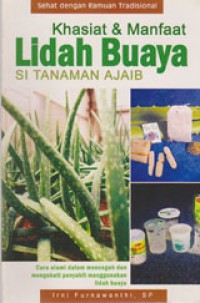 Image of Khasiat Dan Manfaat Lidah Buaya: Si Tanaman Ajaib