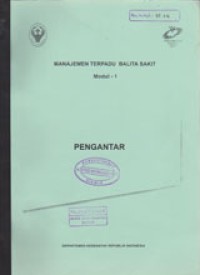 Image of Manajemen Terpadu Balita Sakit Modul - 1: Pengantar