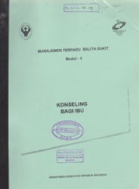 Image of Manajemen Terpadu Balita Sakit Modul - 4: Konseling Bagi Ibu