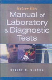 McGraw-hills Manual Of Laboratory And Diagnostic Test