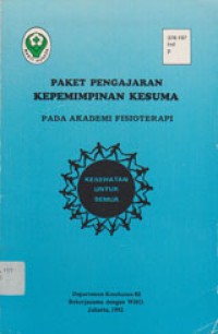 Image of Paket Pengajaran Kepemimpinan Kesuma Pada Akademi Fisioterapi Kesehatan Untuk Semua