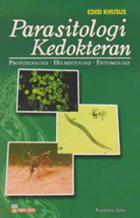 Image of Parasitologi Kedokteran: Protozoologi, Entomologi, Dan Helmintologi