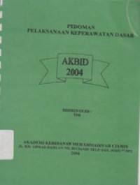 Image of Pedoman Pelaksanaan Keperawatan Dasar AKBID 2004