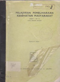 Image of Pelajaran Pemeliharaan Kesehatan Masyarakat (Bagian I Dan II) Untuk Sekolah Perawat
