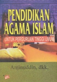 Image of Pendidikan Agama Islam Untuk Perguruan Tinggi Umum