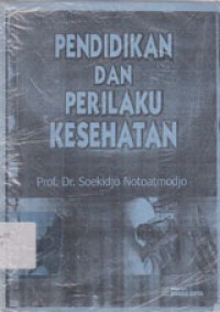 Image of Pendidikan Dan Perilaku Kesehatan