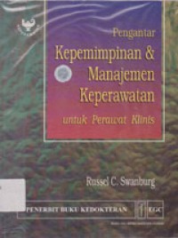 Image of Pengantar Kepemimpinan Dan Manajemen Keperawatan