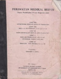 Perawatan Medikal Bedah (Suatu Pendekatan Proses Keperawatan): Unit VII, VIII, IX, X, XI