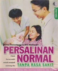 Persalinan Normal Tanpa Rasa Sakit