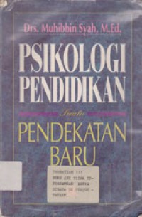 Image of Psikologi Pendidikan: Suatu Pendekatan Baru