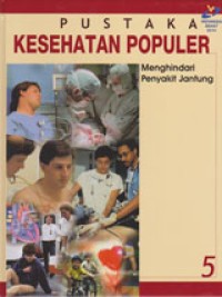 Image of Pustaka Kesehatan Populer Menghindari Penyakit Jantung 5