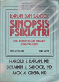 Image of Sinopsis Psikiatri: Ilmu Pengetahuan Perilaku Psikiatri Klinis Jilid 1