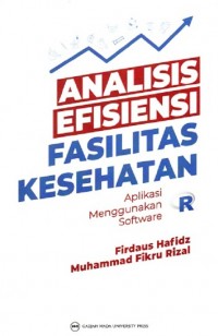Image of Analisis Efisiensi Fasilitas Kesehatan Aplikasi Menggunakan Software