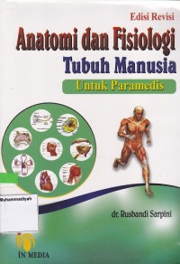 Anatomi dan Fisiologi Tubuh Manusia Untuk Paramedis