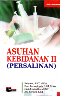 Image of Asuhan Kebidanan II (Persalinan)