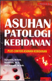 Image of Asuhan Patologi Kebidanan