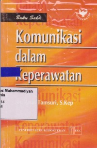 Image of Buku Saku Komunikasi Dalam Keperawatan