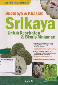 Image of Budidaya & Khasiat Srikaya untuk kesehatan & Bisnis Makanan