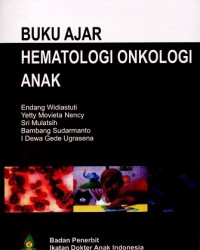 Image of Buku Ajar Hematologi Onkologi Anak