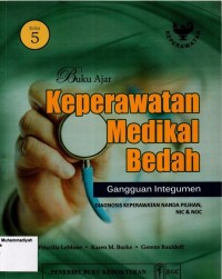 Image of Buku Ajar Keperawatan Medikal Bedah Gangguan Integumen Edisi 5