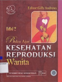 Image of Buku Ajar Kesehatan Reproduksi Wanita Edisi 2