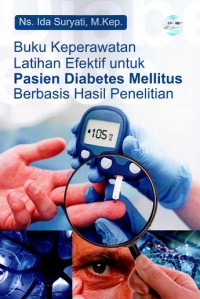 Image of Buku Keperawatan Latihan Efektif untuk Pasien Diabetes Mellitus Berbasis Hasil Penelitian