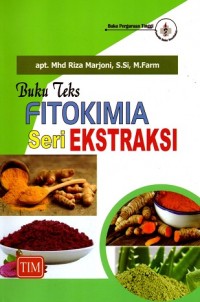 Image of Buku Teks Fitokimia Seri Ekstraksi
