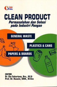 Image of Clean Product Permasalahan dan Solusi Pada Industri Pangan