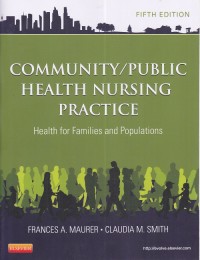 Image of Community/ Public Health Nursing Practice : Health for families and populations
