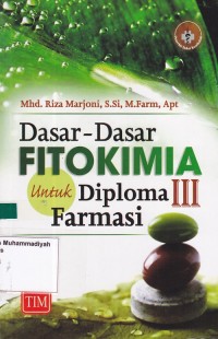 Image of Dasar-Dasar Fitokimia Untuk Diploma III Farmasi