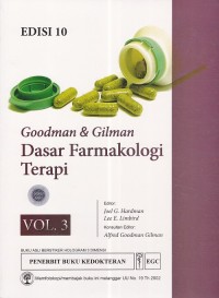 Image of Goodman & Gilman Dasar Farmakologi Terapi Vol. 3 Edisi 10