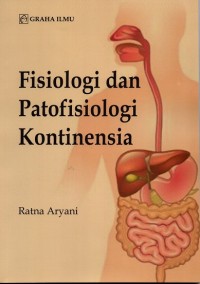 Image of Fisiologi dan Patofisiologi Kontinensia