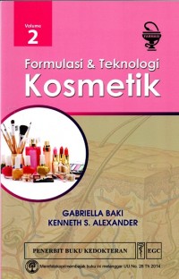 Image of Formulasi dan Teknologi Kosmetik Volume 2