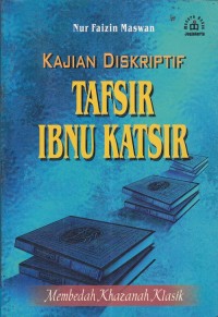 Image of Kajian Diskriptif Tafsir Ibnu Katsir