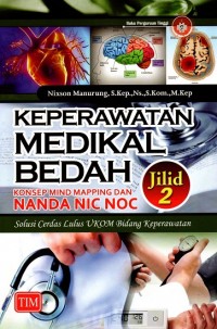 Image of Keperawatan Medikal Bedah Jilid 2 Konsep Mind Mapping dan Nanda NIC NOC