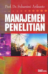 Image of Manajemen Penelitian Edisi Revisi