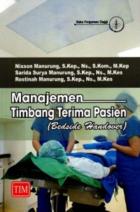 Image of Manajemen Timbang Terima Pasien (Bedside Handover)